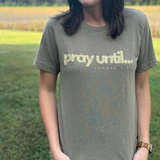 Pray Until... | Heather Olive