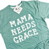 Mama Needs Grace | Saltwater