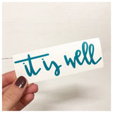 It Is Well Decal - RC Designs