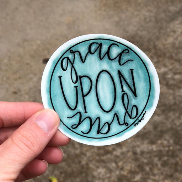 Grace Upon Grace Sticker