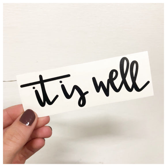 It Is Well Decal - RC Designs