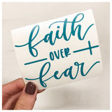 Faith Over Fear Decal - RC Designs