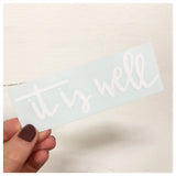 It Is Well Decal - RC Designs