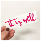 It Is Well Decal - RC Designs